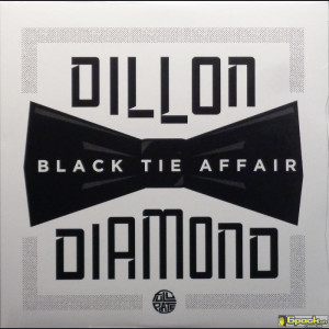 DILLON & DIAMOND D - BLACK TIE AFFAIR