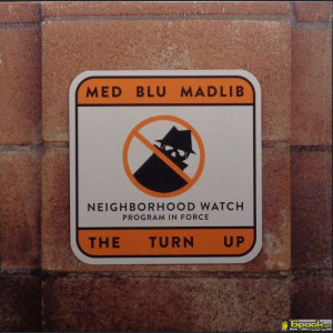 MED, BLU & MADLIB - THE TURN UP EP