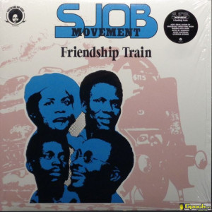 SJOB MOVEMENT - FRIENDSHIP TRAIN