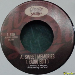 GIZELLE SMITH - SWEET MEMORIES / S.T.A.Y