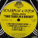 SCREAMIN' & CRYIN' - TWO TEARS IN A BUCKET
