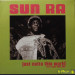 SUN RA - JUST OUTTA THIS WORLD - RARE TRACKS 1955-1961