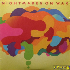 NIGHTMARES ON WAX - THOUGHT SO...