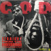 C.O.D. - STRAIGHT FROM THE UNDERGROUND / CRIME DON'T PAY