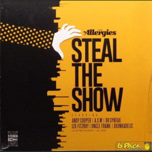THE ALLERGIES - STEAL THE SHOW