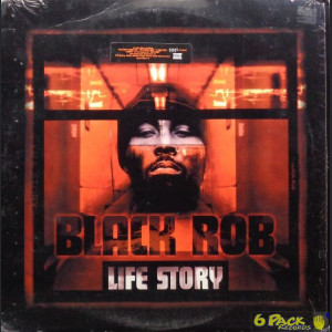 BLACK ROB - LIFE STORY
