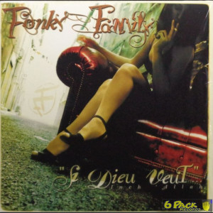 FONKY FAMILY - "SI DIEU VEUT"...INCH ALLAH (re) (red wax)