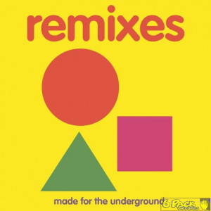 JAZZ SPASTIKS & PENPALS - REMIXES: MADE FOR THE UNDERGROUND (DELUXE EDITION)