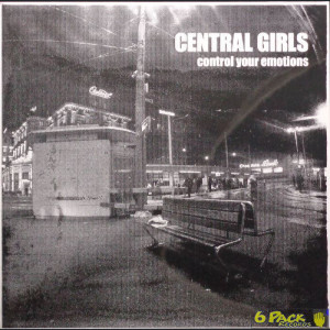 CENTRAL GIRLS (FT. EKR) - CONTROL YOUR EMOTIONS