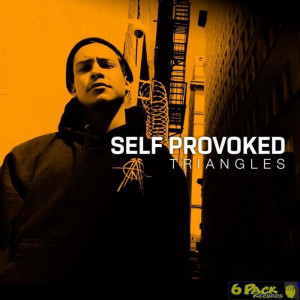 SELF PROVOKED - TRIANGLES