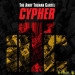 THE ANDY TOLMAN CARTEL - CYPHER