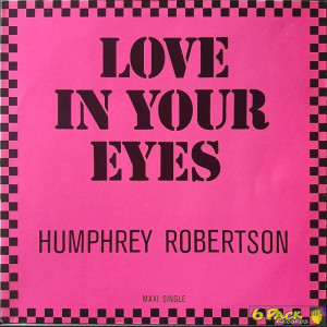 HUMPHREY ROBERTSON - LOVE IN YOUR EYES