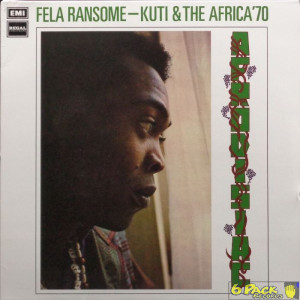 FELA RANSOME-KUTI & THE AFRICA '70 - AFRODISIAC