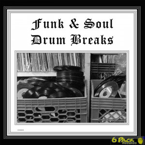 VARIOUS - FUNK & SOUL DRUM BREAKS