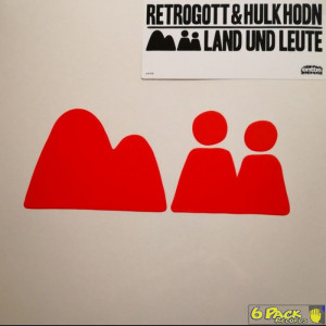 RETROGOTT & HULK HODN - LAND UND LEUTE
