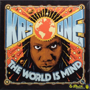 KRS-ONE - THE WORLD IS MIND