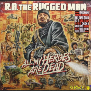 R.A. THE RUGGED MAN - ALL MY HEROES ARE DEAD