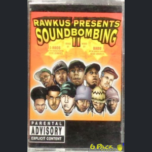 VARIOUS - RAWKUS PRESENTS SOUNDBOMBING II