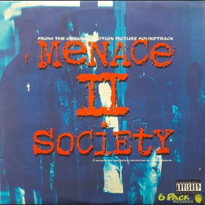 VARIOUS - MENACE II SOCIETY (FROM THE ORIGINAL MOTION PICTURE SOUNDTRACK)