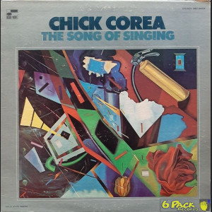 CHICK COREA - THE SONG OF SINGING