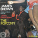 JAMES BROWN DIRECTS ... - THE POPCORN