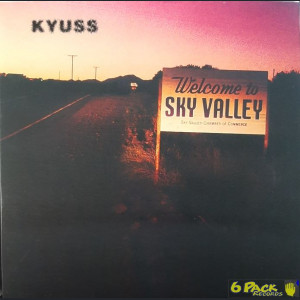 KYUSS - WELCOME TO SKY VALLEY