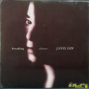 JANIS IAN - BREAKING SILENCE