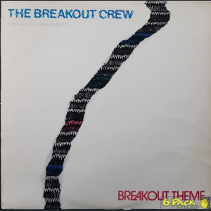 THE BREAKOUT CREW - BREAKOUT THEME