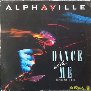 ALPHAVILLE - DANCE WITH ME (EMPIRE REMIX)