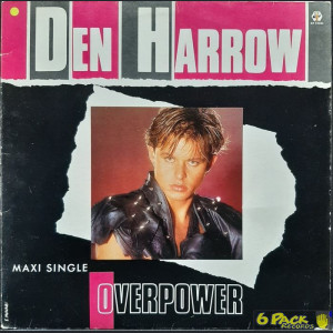 DEN HARROW - OVERPOWER / BAD BOY (REMIX)