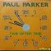 PAUL PARKER - TIME AFTER TIME