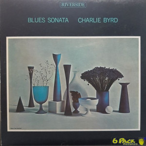 CHARLIE BYRD - BLUES SONATA