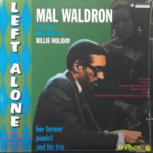 MAL WALDRON - LEFT ALONE