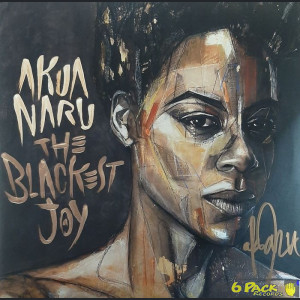 AKUA NARU - THE BLACKEST JOY