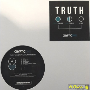 CRYPTIC ONE - TRUTH: WHOLE TRUTH, HALF TRUTHS & LIES