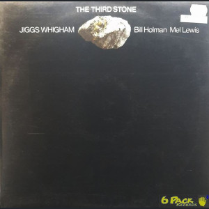 JIGGS WHIGHAM, BILL HOLMAN, MEL LEWIS, WDR BIG BAND AND STRINGS - THE THIRD STONE