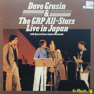 DAVE GRUSIN & THE GRP ALL-STARS WITH SPECIAL GUEST SADAO WATANABE - LIVE IN JAPAN