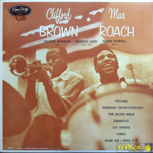 CLIFFORD BROWN AND MAX ROACH - CLIFFORD BROWN AND MAX ROACH