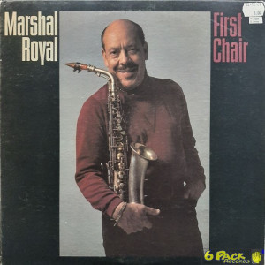 MARSHAL ROYAL - FIRST CHAIR