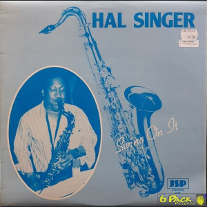 HAL SINGER - SWING ON IT