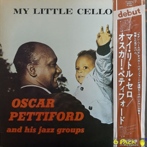OSCAR PETTIFORD AND HIS JAZZ GROUPS - MY LITTLE CELLO