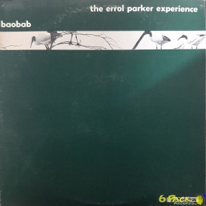 THE ERROL PARKER EXPERIENCE - BAOBAB