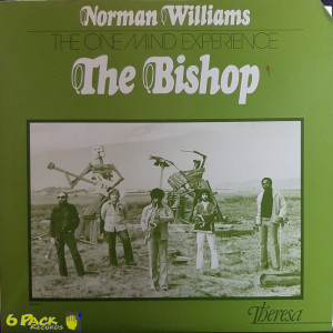 NORMAN WILLIAMS AND THE ONE MIND EXPERIENCE - THE BISHOP