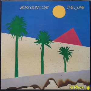 THE CURE - BOYS DON'T CRY
