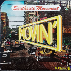 SOUTHSIDE MOVEMENT - MOVIN'