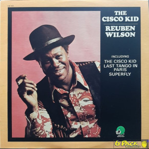 REUBEN WILSON - THE CISCO KID