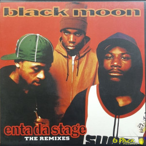 BLACK MOON - ENTA DA STAGE: the Remixes