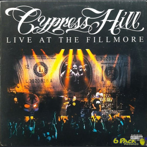CYPRESS HILL - LIVE AT THE FILLMORE