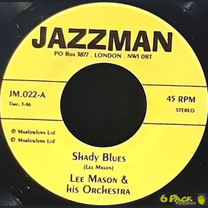 LEE MASON & HIS ORCHESTRA / JACK AREL & JEAN-CLAUDE PETIT - SHADY BLUES / PSYCHEDELIC PORTRAIT