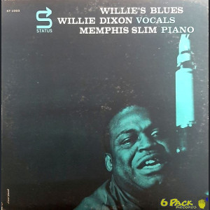 WILLIE DIXON WITH MEMPHIS SLIM - WILLIE'S BLUES